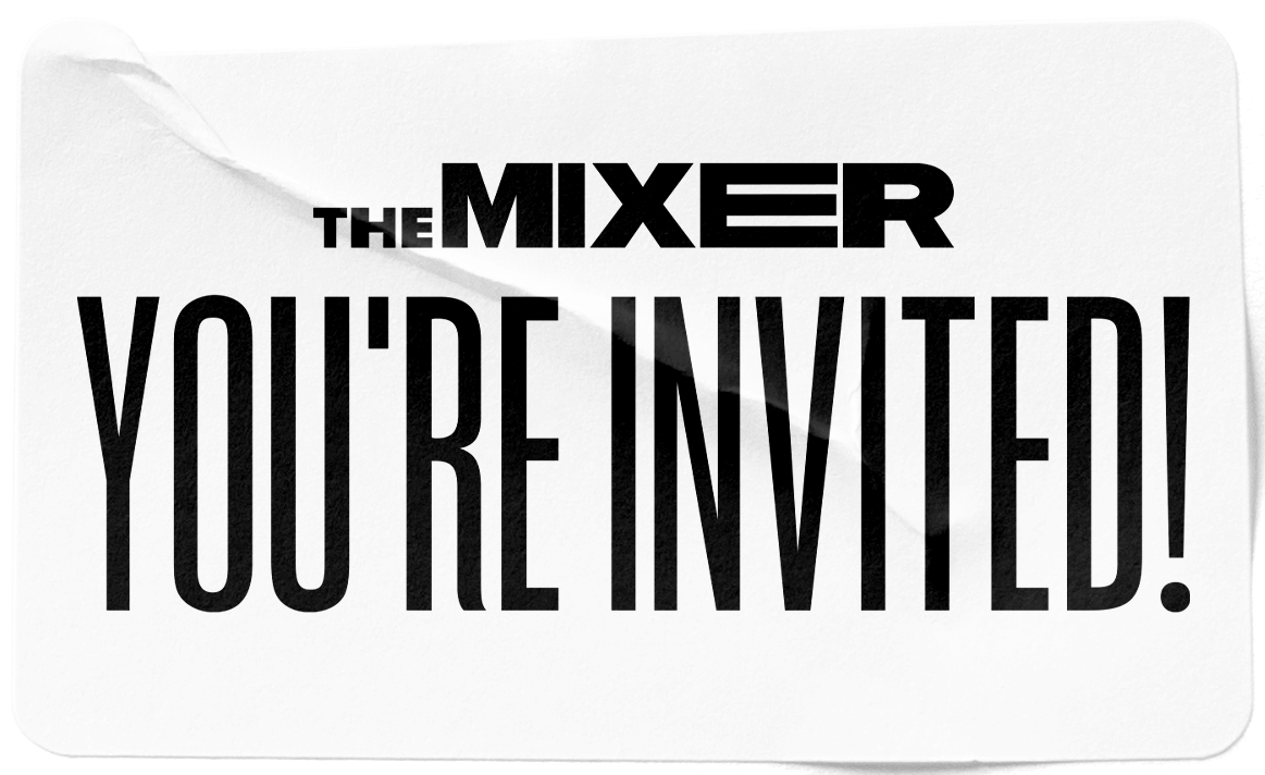 A paper card with a crease with title text "The Mixer - You're Invited!"