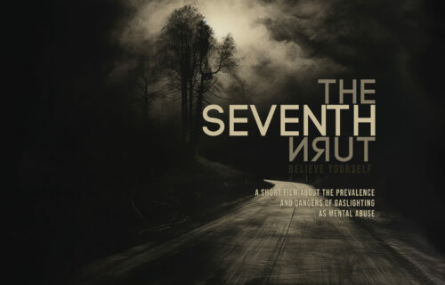 A dark and cloudy moonlit road with a large tree towering. Title text "The Seventh Turn. Believe Yourself. A short film about the prevalence and dangers of gaslighting as mental abuse"